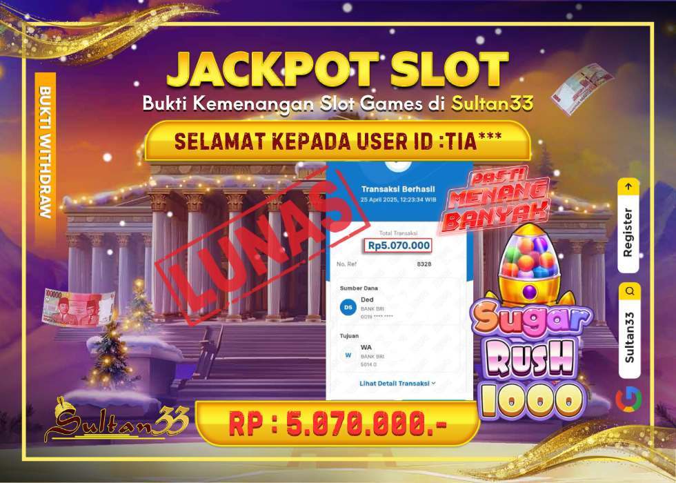 JACKPOT SLOT SUGAR RUSH RP.5.070.000,- LUNAS DI SULTAN33!