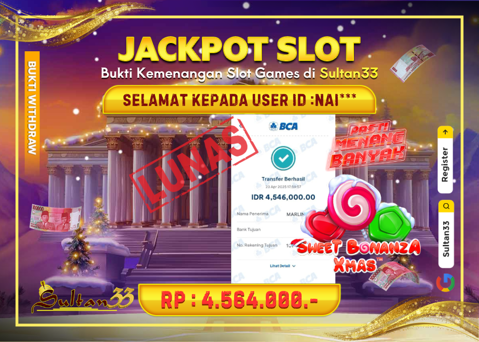 JACKPOT SLOT SWEET BONANZA XMAS RP.4.564.000,- LUNAS DI SULTAN33!