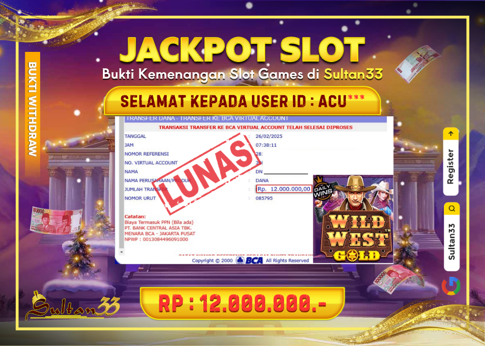 JACKPOT SLOT PRAGMATIC WILD WEST GOLD RP.12.000.000,- LUNAS DI SULTAN33!