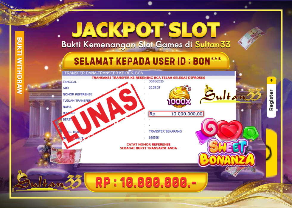 JACKPOT SLOT PRAGMATIC SWEET BONANZA RP.10.0000.000,- LUNAS DI SULTAN33!